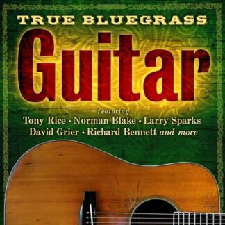 Compilation - True Bluegrass Guitar 1CD