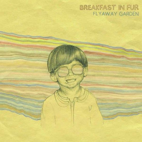 Breakfast in Fur - Flyaway Garden 1CD