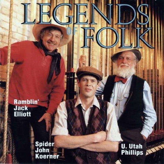 Koerner / Phillips / Elliott - Legends of Folk 1CD