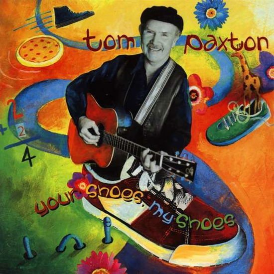 Paxton Tom - Your Shoes, My Shoes 1CD