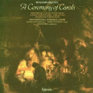 Westminster Cathedral Choir & David Hill - Britten: A Ceremony of Carols, Missa brevis & Othe 1CD