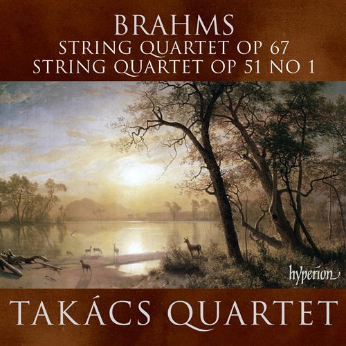 Takacs Quartet - Brahms: String Quartets Nos. 1 & 3 1CD