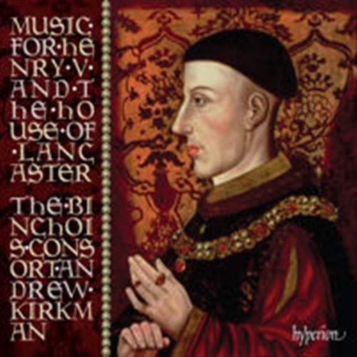 Ninchois Consort / Kirkman - Music For Henry The V And The House Of Lancaster 1CD