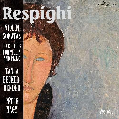 BECKERBENDERNAGY Respighiviolin Sonatas CD