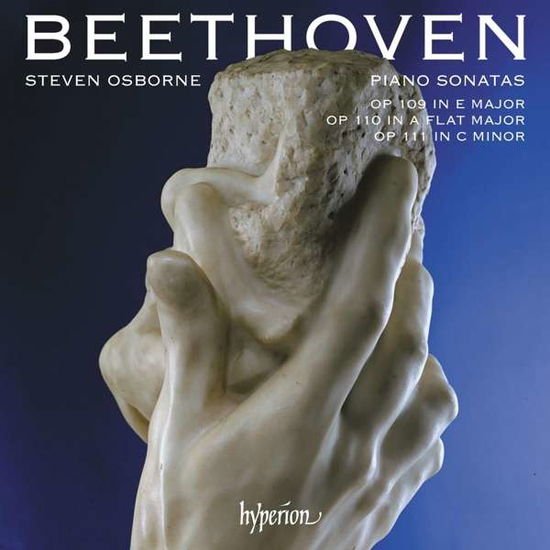 Steven Osborne - Ludwig Van Beethoven: Piano Sonatas Op. 109. Op. 110. Op. 111 1CD