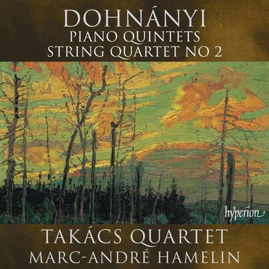 Takacs Quartet - Dohnanyi: Piano Quintets & String Quartet No 2 1CD