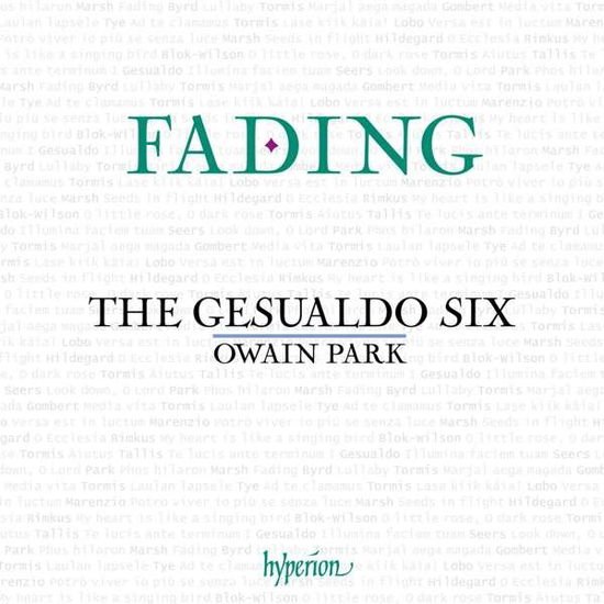 The Gesualdo Six & Owain Park - Fading 1CD