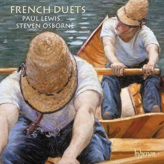 Steven Osborne / Paul Lewis - French Duets 1CD