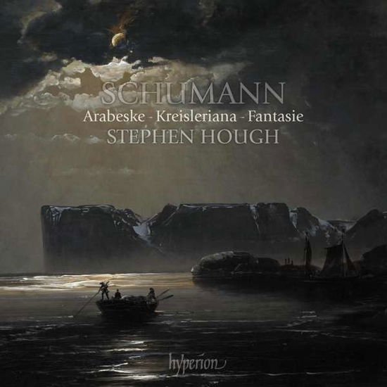 Stephen Hough - Schumann: Arabeske. Kreisleriana & Fantasie 1CD