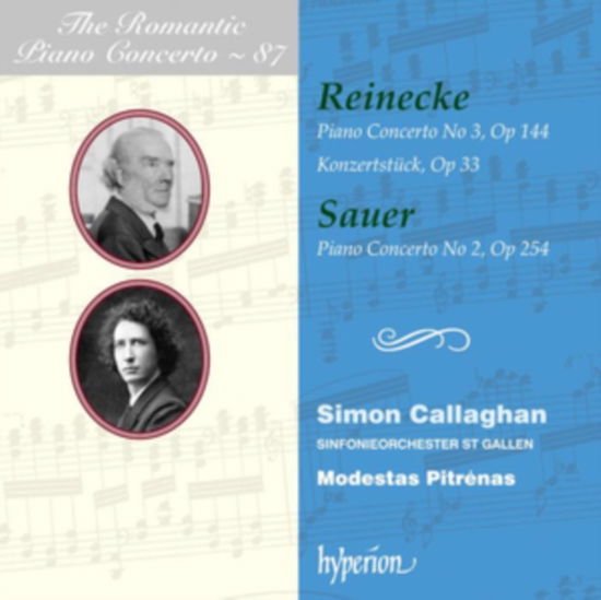 Simon Callaghan & Sinfonieorchester St. Gallen - Reinecke & Sauer Piano Concertos 1CD