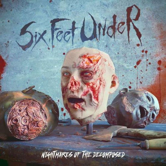Six Feet Under - Nightmare of the Decomposed 1CD
