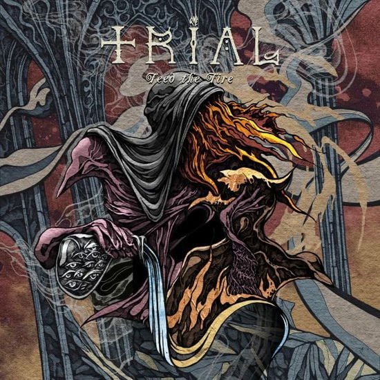 Trial - Feed the Fire (Ltd.digi) 1CD