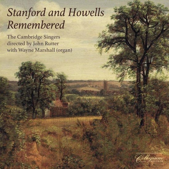 Howells / Rutter / Marshall - Stanford & Howells Remembered 2CD