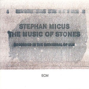 Stephan Micus - Music Of Stones 1CD