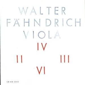 FäHNDRICH WALTER - Viola 1CD