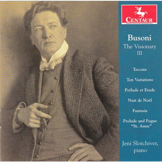 Busoni / Bach / Slotchiver - Visionary 3 1CD