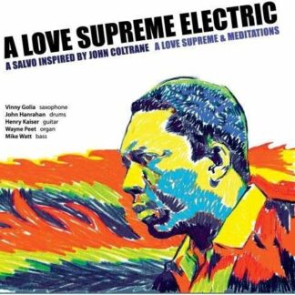 Love Supreme Electric - Love Supreme & Meditations 2CD