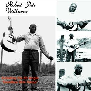 Robert Pete Williams - Robert Pete Williams 1CD