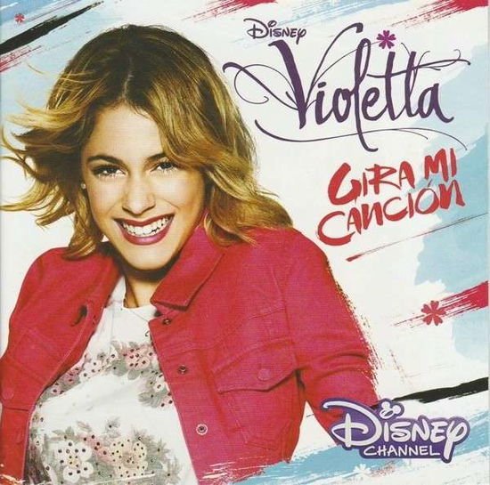 Violetta - Gira Mi Cancion 1CD