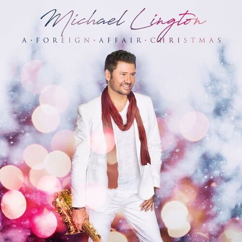 Michael Lington - Foreign Affair Christmas 1CD