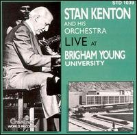 Stan Kenton - Live At Brigham Young University 1CD
