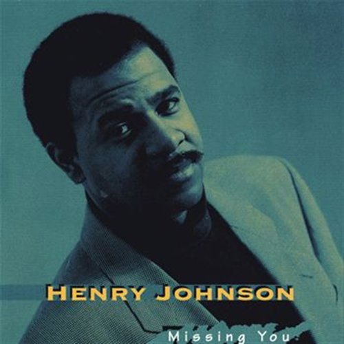 Henry Johnson - Missing You 1CD