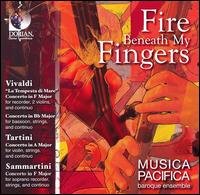 Musica Pacifica - Fire Beneath My Fingers: Concertos by Vivaldi 1CD