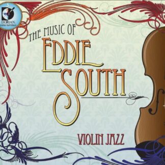 South,eddie / Cohen / Dunlop / Bruce / Kerwin - Music of Eddie South 1CD