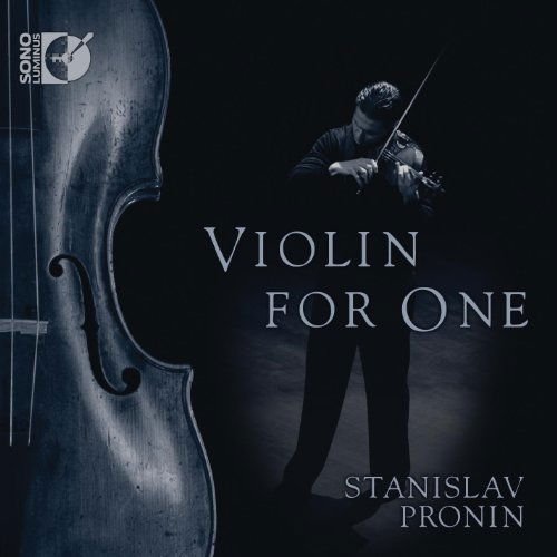Milstein / Bach / Schnittke / Stanislav Pronin - Violin for One 1CD