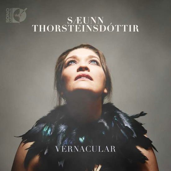 SAEUNN THORSTEINSDOTTIR Saunn Thorsteinsdottir: Vernacular CD