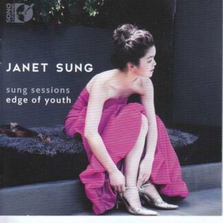 JANET SUNG Sung Sessions: Edge Of Youth CD