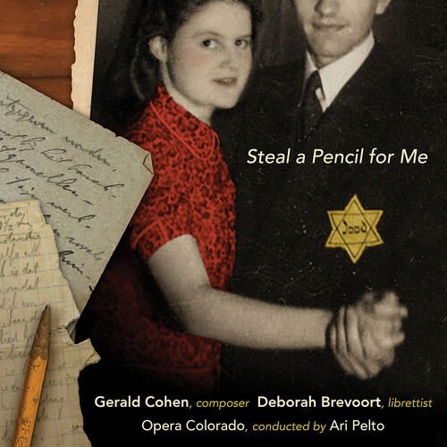 OPERA COLORADO/PELTO COHEN - STEAL A PENCIL FOR ME CD