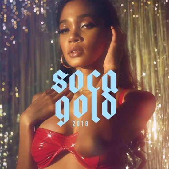 Soca Gold 2018 2CD