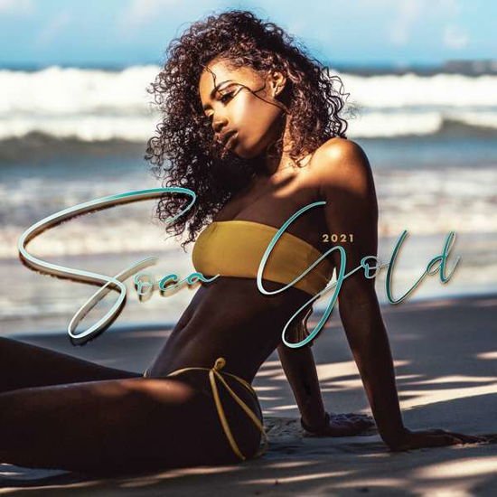 Compilation - Soca Gold 2021 2CD