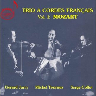 Mozart - Trio a Cordes Francais 1 4CD
