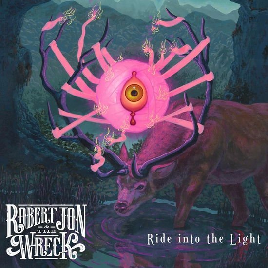 Robert & The Wreck Jon - Ride Into The Light 1CD