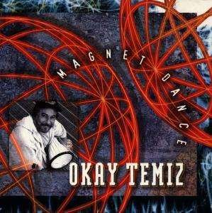 Temiz Okay - Magnet Dance 1CD