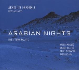 Absolute Ensemble - Arabian Nights (Live @ Town Hall Nyc) 1CD
