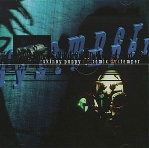 Skinny Puppy - Remix Dys Temper 1CD