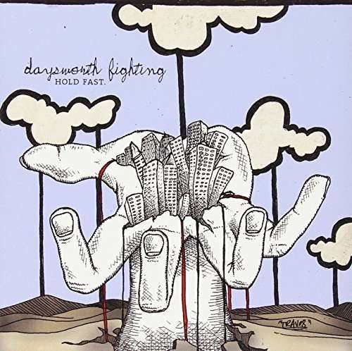 DAYSWORTH FIGHTING DELETED - HOLD FAST (AUS) CD