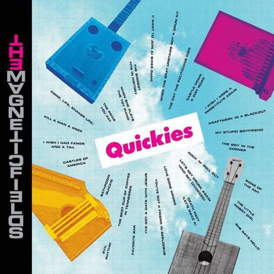 The Magnetic Fields - Quickies 1CD