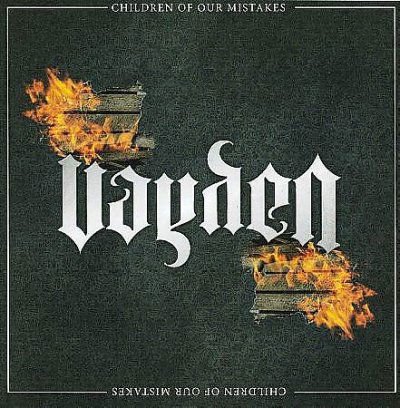 Vayden - Children of Our Mistakes 1CD