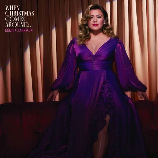 Kelly Clarkson - When Christmas Comes Around 1CD