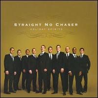 Straight No Chaser - Holiday Spirit 1CD