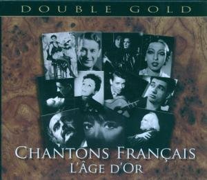 Chantons Francais - Chantons Francais-LAge D 2CD