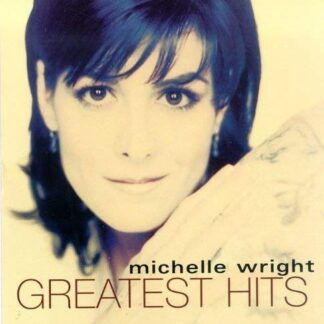 Michelle Wright - The Greatest Hits Collection 1CD