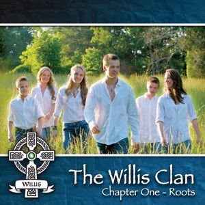 Willis Clan - Chapter One Roots 1CD
