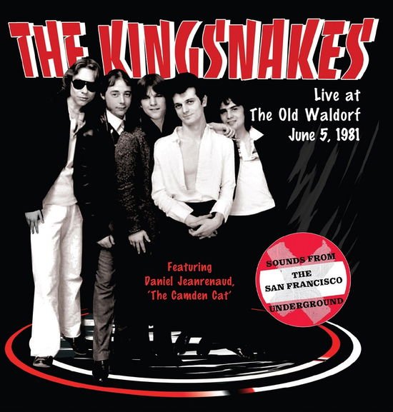Kingsnakes - Live At The Old Waldorf June 5, 1981 1CD