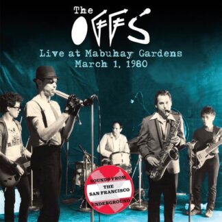 THE OFFS LIVE AT MABUHAY GARDENS CD