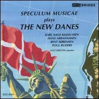 Rasmussen / Sorensen / Ruders / Speculum Musicae - New Danes 1CD